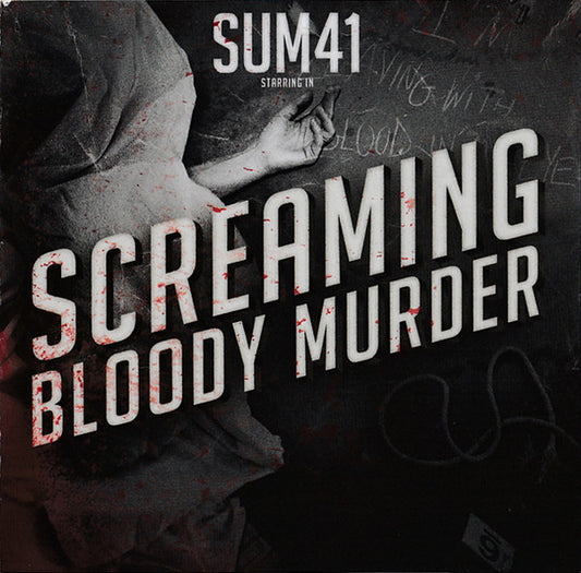 Sum 41 – Screaming Bloody Murder