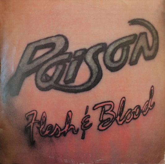 Poison  – Flesh & Blood