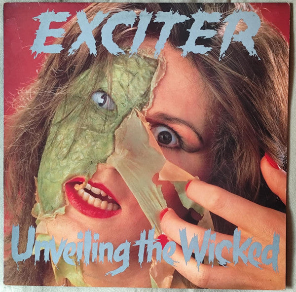 Exciter – Unveiling The Wicked