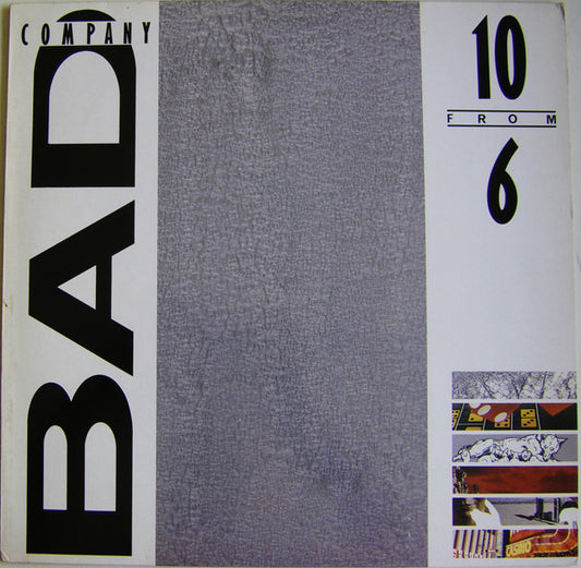 Bad Company – 10 From 6