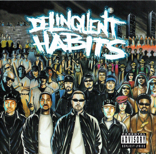 Delinquent Habits – Delinquent Habits