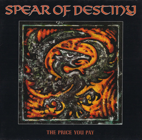 Spear Of Destiny – The Price You Pay