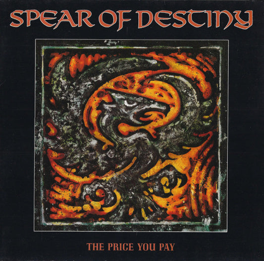 Spear Of Destiny – The Price You Pay