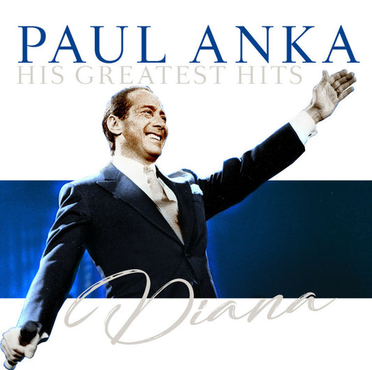 Paul Anka – Diana (His Greatest Hits).