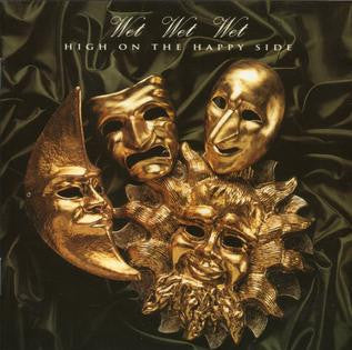 Wet Wet Wet – High On The Happy Side