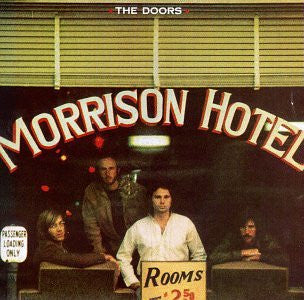 The Doors – Morrison Hotel