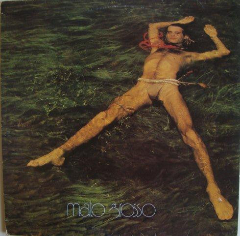 Ney Matogrosso – Mato Grosso