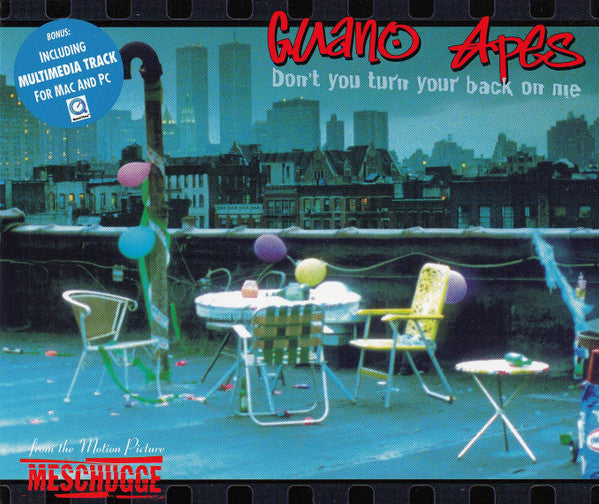 Guano Apes – Don't You Turn Your Back On Me