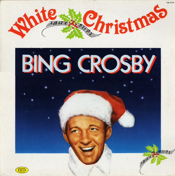 Bing Crosby – White Christmas