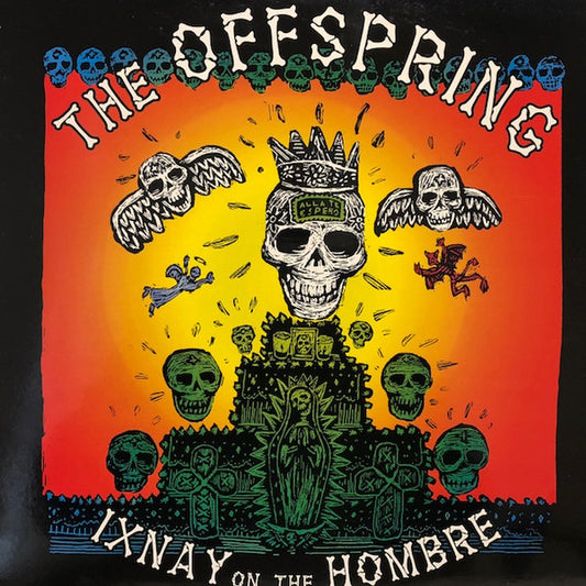 The Offspring – Ixnay On The Hombre