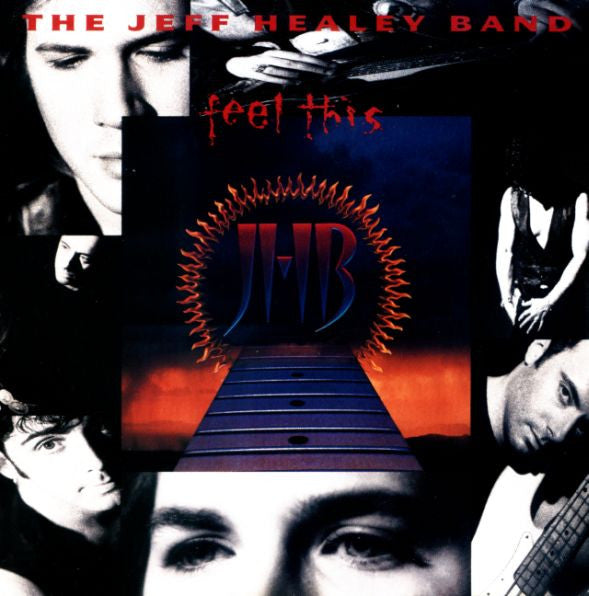 The Jeff Healey Band – Feel This