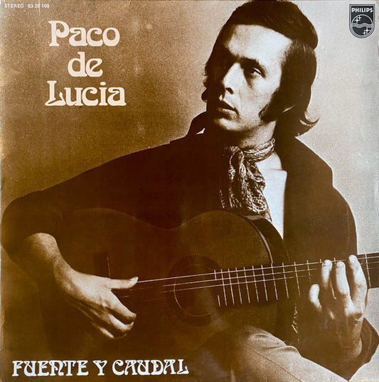 Paco De Lucia* ‎– Fuente Y Caudal