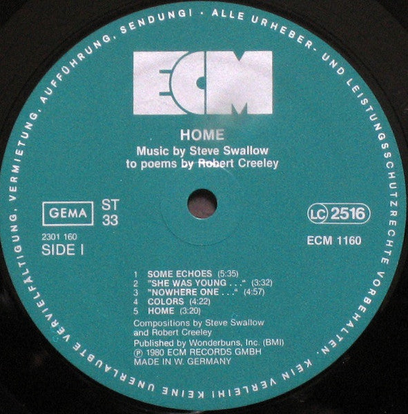 Steve Swallow ‎– Home · Music By Steve Swallow To Poems By Robert Creeley   ,   ECM ,