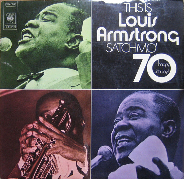 Louis Armstrong – This Is Louis Armstrong - Satchmo '70 - Happy Birthday!    ,  2LP , Gatefold