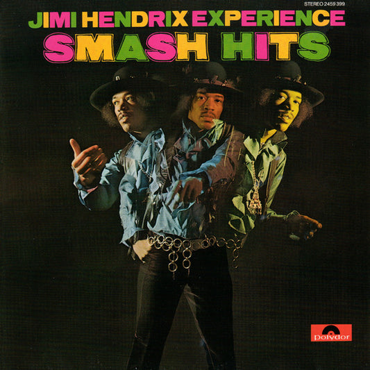 Jimi Hendrix Experience* – Smash Hits