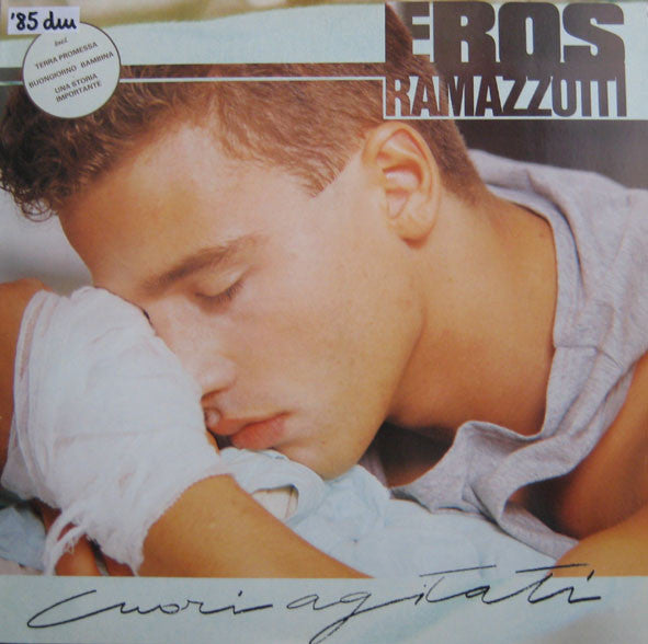 Eros Ramazzotti – Cuori Agitati