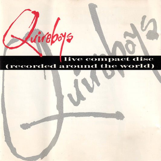 The Quireboys – Live Compact Disc (Recorded Around The World)