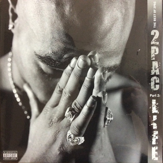 2Pac – The Best Of 2Pac - Part 2: Life, 2xLP, Gatefold
