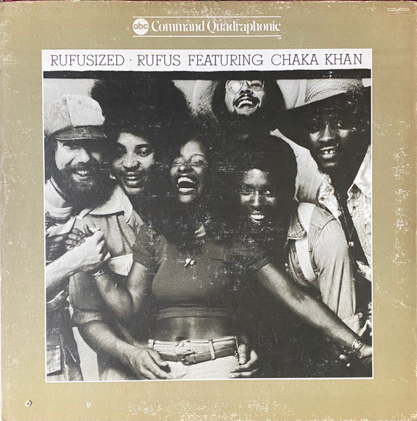 Rufus Featuring Chaka Khan* – Rufusized, Gatefold, Quadraphonic