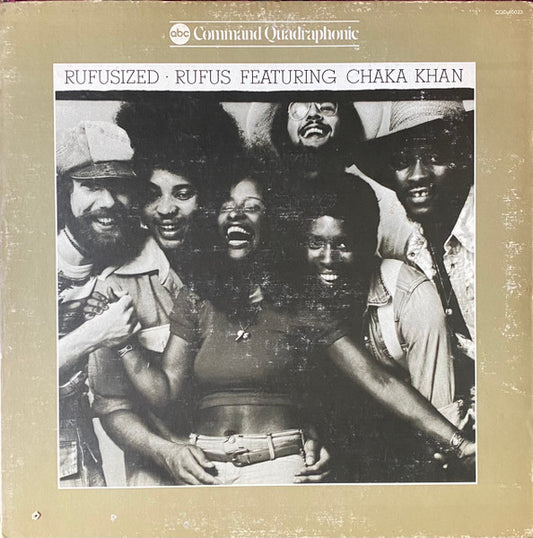 Rufus Featuring Chaka Khan* – Rufusized, Gatefold, Quadraphonic