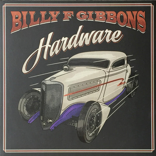 Billy F Gibbons* – Hardware   ,  Gatefold  , Red (Candy Apple)