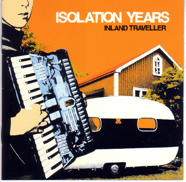 Isolation Years – Inland Traveller