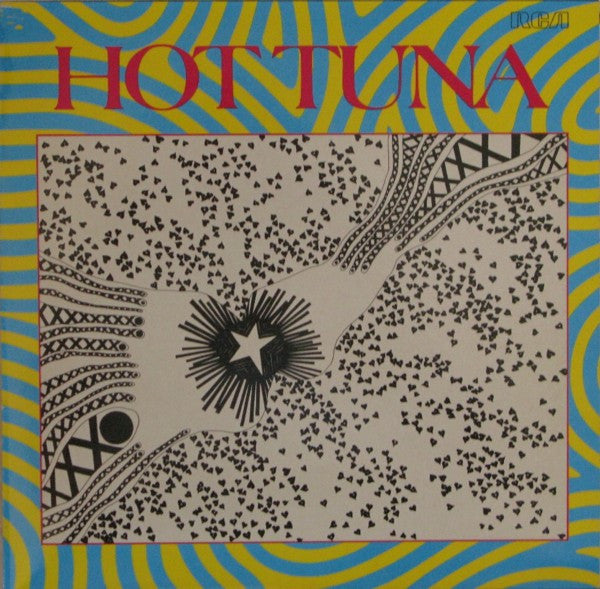 Hot Tuna ‎– First Pull Up, Then Pull Down