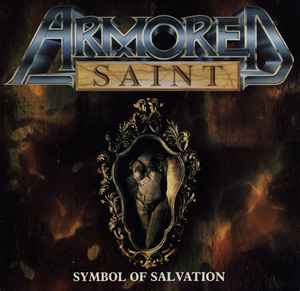 Armored Saint ‎– Symbol Of Salvation
