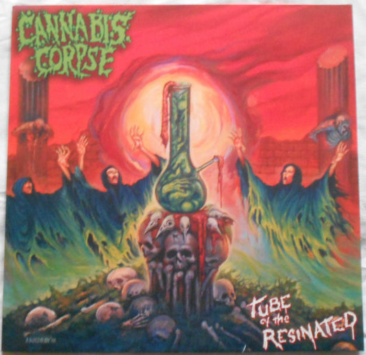 Cannabis Corpse – Tube Of The Resinated    500 copies Limited edition