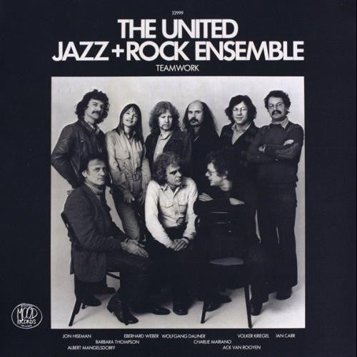 The United Jazz+Rock Ensemble ‎– Teamwork   ,  1 press , Germany