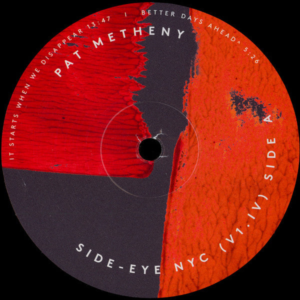 Pat Metheny – Side Eye NYC V1.IV   ,  2LP , Gatefold