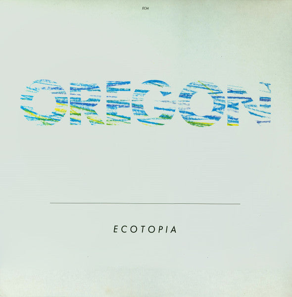 Oregon – Ecotopia, ECM