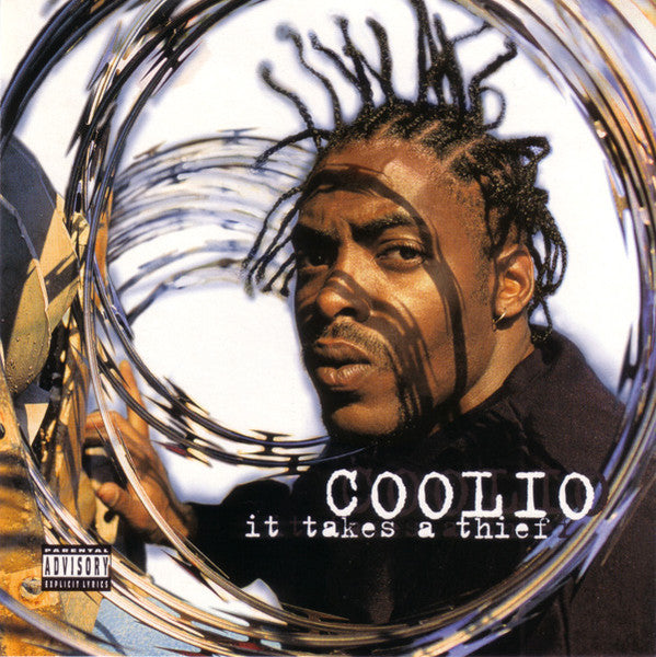 Coolio – It Takes A Thief