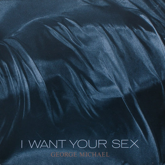 George Michael – I Want Your Sex, 	 Vinyl, 12", 45 RPM, Stereo