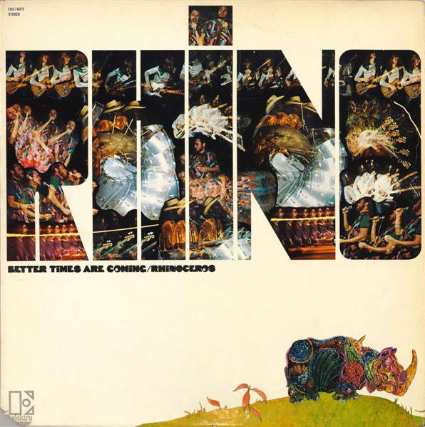 Rhinoceros– Better Times Are Coming, Gatefold, 1st Press