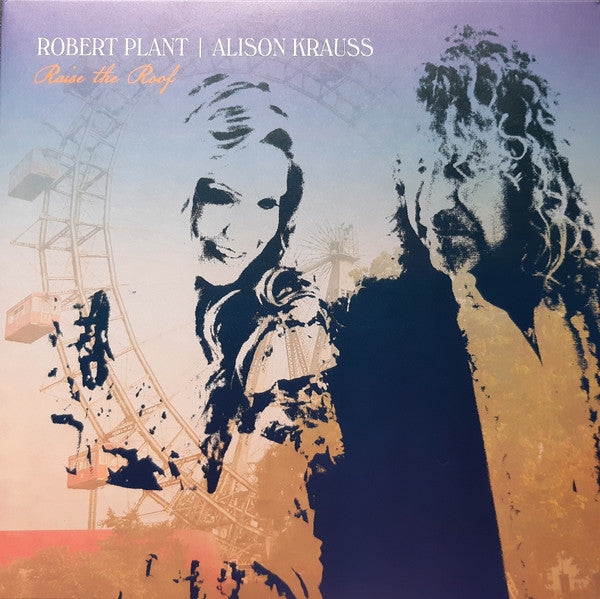 Robert Plant | Alison Krauss – Raise The Roof, 2xLP