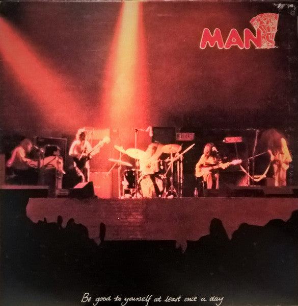 Man – Be Good To Yourself At Least Once A Day   ,   Gatefold