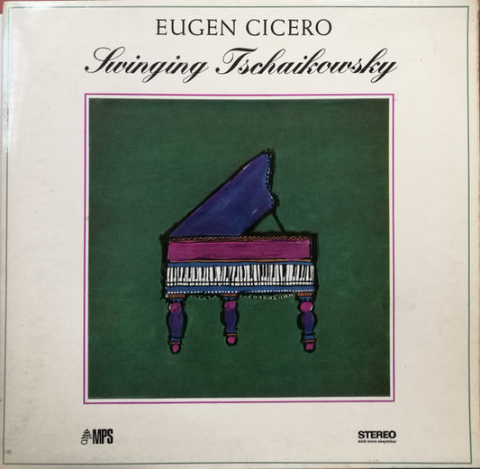 Eugen Cicero ‎– Swinging Tschaikowsky   ,  Gatefold