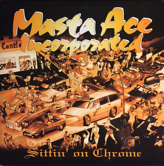 Masta Ace Incorporated – Sittin' On Chrome   ,  2LP , Gatefold