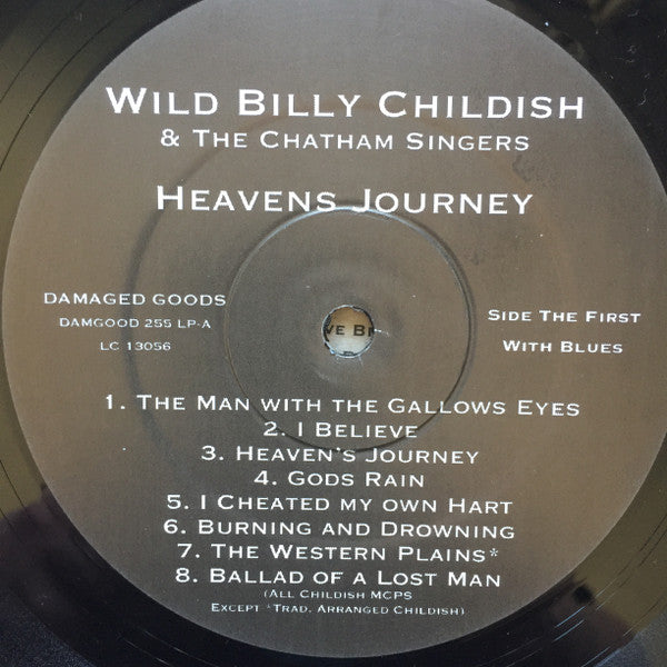 Wild Billy Childish* And The Chatham Singers – Heavens Journey   ,  1 press , UK