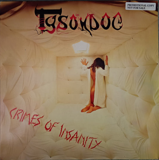 Tysondog – Crimes Of Insanity