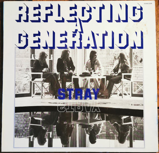 Stray  – Reflecting A Generation