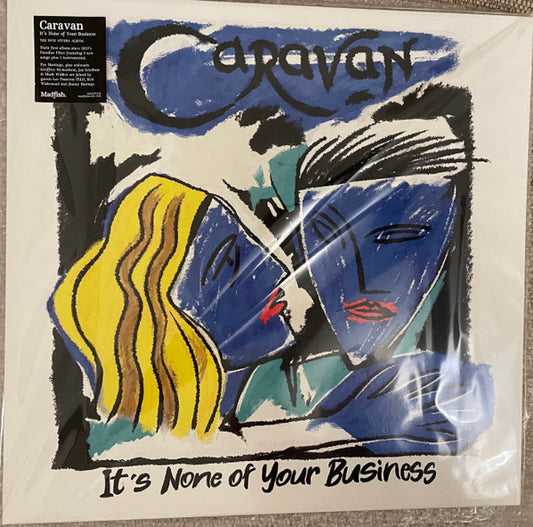 Caravan – It's None Of Your Business