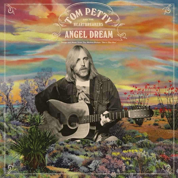 Tom Petty And The Heartbreakers – Angel Dream (Songs And Music From The Motion Picture "She's The One")