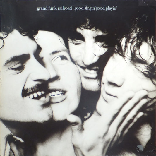 Grand Funk Railroad – Good Singin' Good Playin'