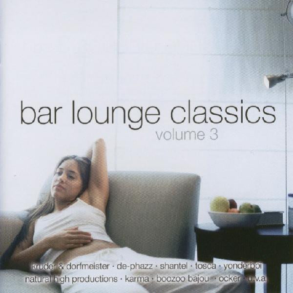 Various – Bar Lounge Classics (Volume 3), 2xCD