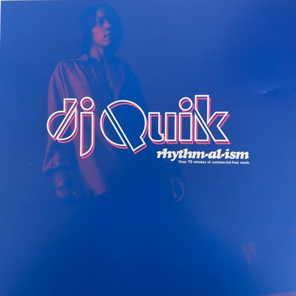 DJ Quik – Rhythm-Al-Ism (Over 70 Minutes Of Commercial-Free Music)   ,  2 LP