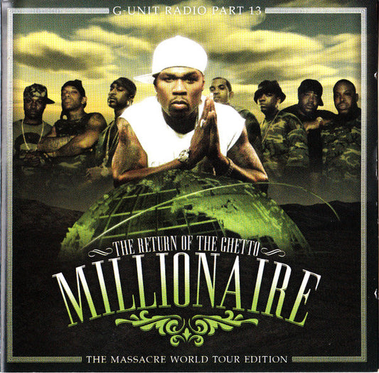 G-Unit – The Return Of The Ghetto Millionaire (The Massacre World Tour Edition)