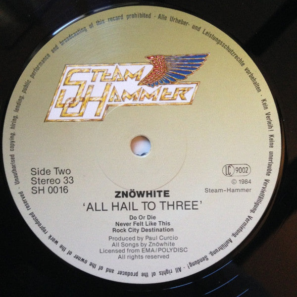 ZnöWhite* ‎– All Hail To Thee    ,  1 press Germany