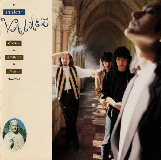 Nuclear Valdez – Dream Another Dream